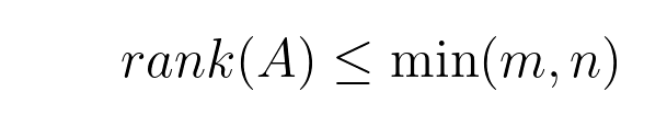 Rank of matrix is constrained by the minimum