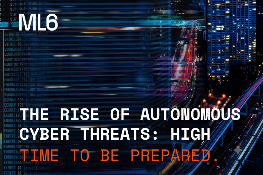 The Rise of Autonomous Cyber Threats: High Time to be Prepared